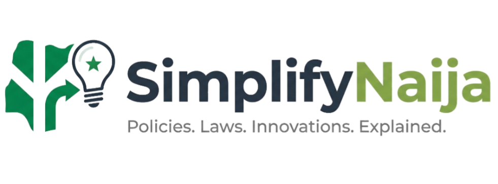 Stay ahead with SimplifyNaija. We break down recent Nigerian policies, new laws, tech innovations, and current events into simple, easy-to-read updates.