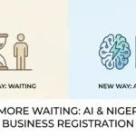 No More Waiting: How AI is Rebuilding Nigeria's Business Registration from the Ground Up